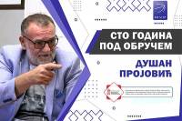 STO GODINA POD OBRUČEM - Du&scaron;an Projović